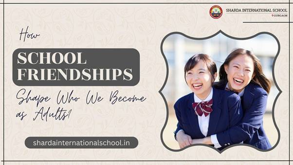 School Friendships